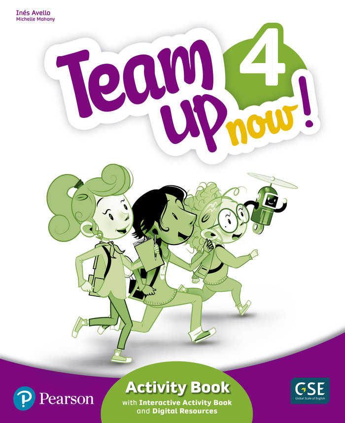 TEAM UP NOW! 4 ACTIVITY BOOK & INTERACTIVE ACTIVITY BOOK AND DIGITALRESOURCES ACCESS CODE - EPR