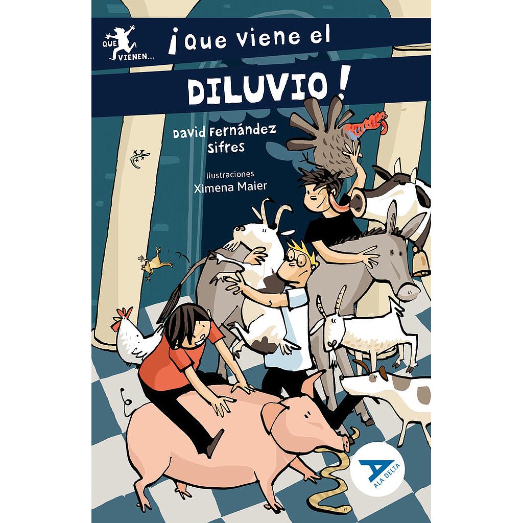 QUE VIENE EL DILUVIO