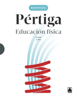 EDUCACION FISICA 1ºNB 22 PERTIGA