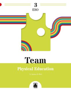 PHYSICAL EDUCATION 3ºESO 22 TEAM