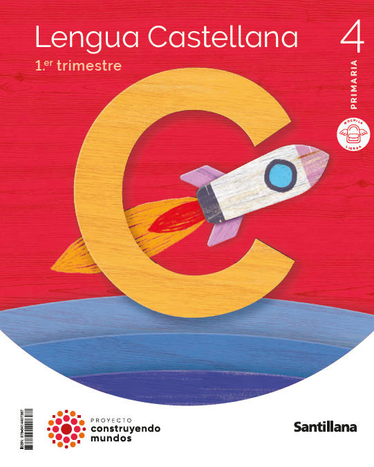 LENGUA 4ºEP MOCHILA LIGERA 23 CONSTRUYENDO MUNDOS