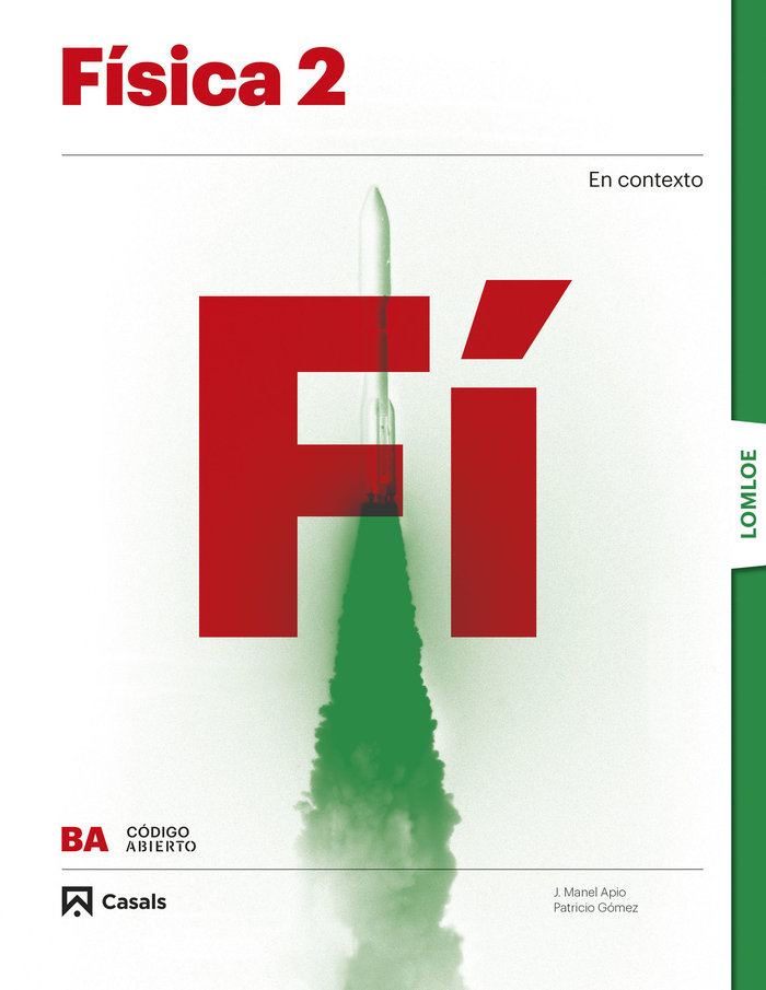 FISICA 2ºBACH 23 LOMLOE CODIGO ABIERTO
