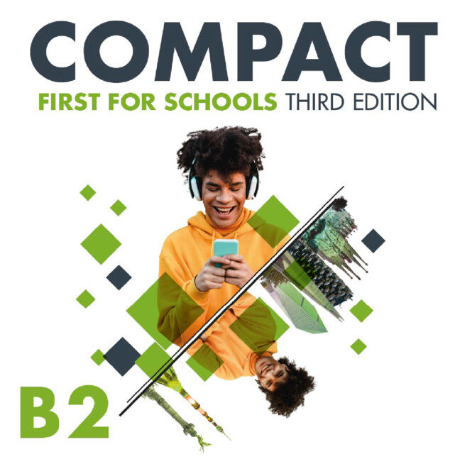 COMPACT FIRST FOR SCHOOLS THIRD EDITION ENGLISH FOR SPANISH