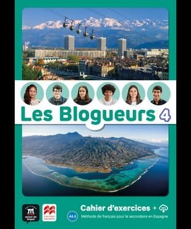 ESO - LES BLOGUEURS 4 A2.2 CAHIER EPK + LECTURE
