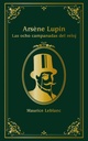 [9788414334638] ARSENE LUPIN LAS OCHO CAMPANADAS DEL RELOJ
