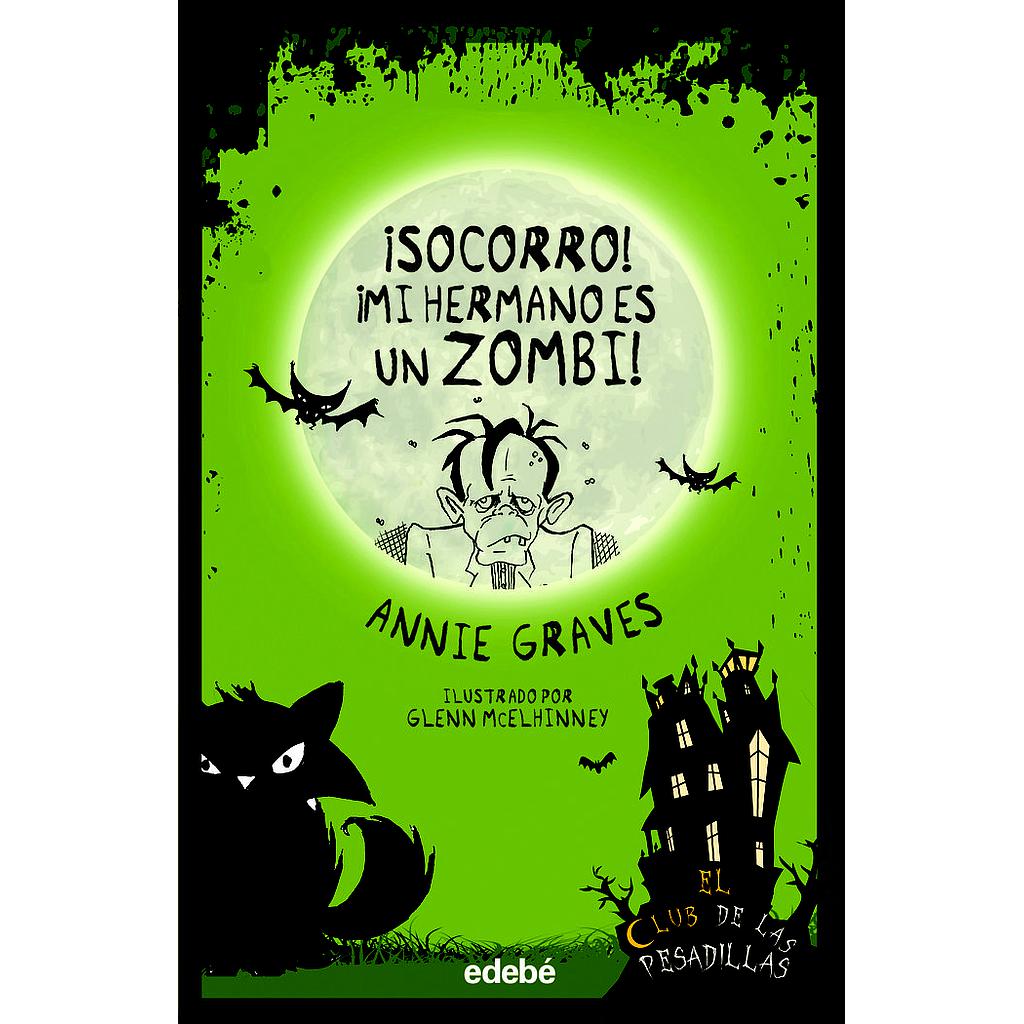 SOCORRO MI HERMANO ES UN ZOMBI