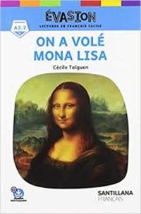 EVASION NE (3) ON A VOLE MONA LISA