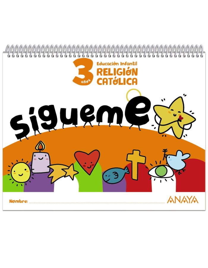 ¡SÍGUEME!. RELIGIÓN CATÓLICA. 3 AÑOS -3 AÑOS