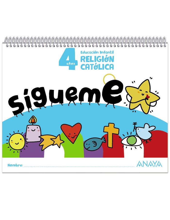 ¡SÍGUEME!. RELIGIÓN CATÓLICA. 4 AÑOS -4 AÑOS