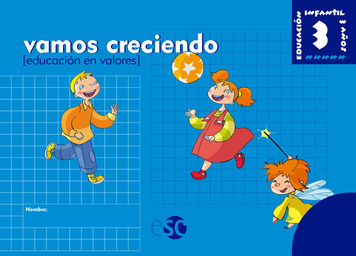 3 AÑOS - VAMOS CRECIENDO