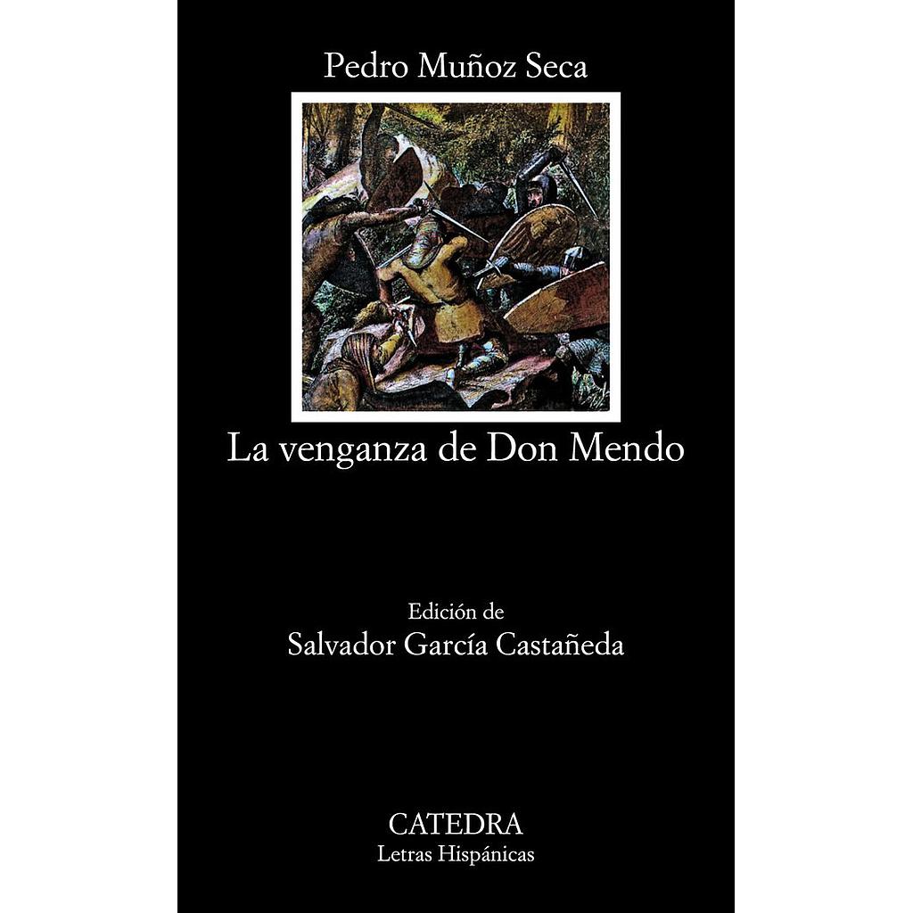 VENGANZA DE DON MENDO CATEDRA