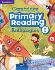 CAMBRIDGE PRIMARY READING ANTHOLOGIES 3, STUDENT'S BOOK WITH O