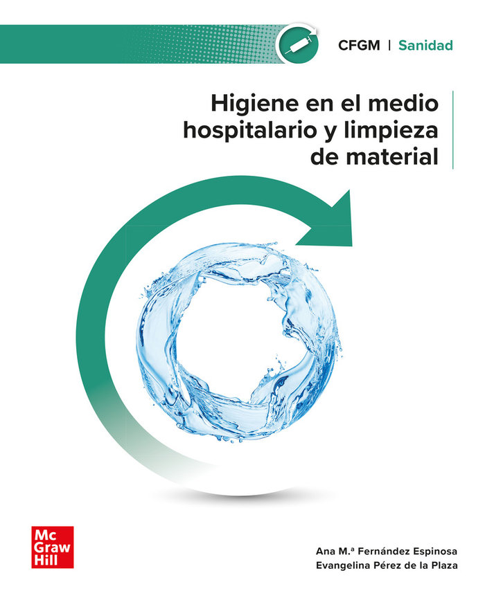 HIGIENE EN EL MEDIO HOSPITALARIO Y LIMPIEZA DEL MATERIAL