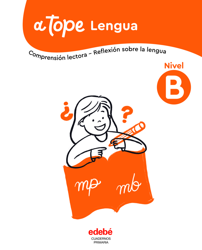 CUADERNO LENGUA NIVEL B EP 25 A TOPE
