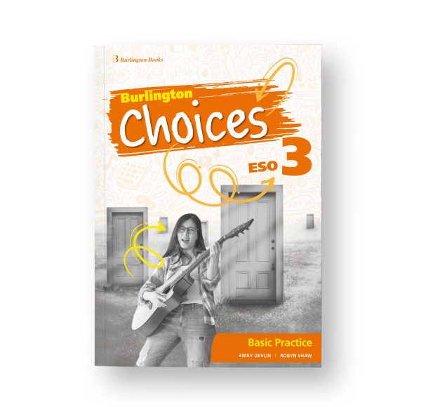 CHOICES 3ºESO WB BASIC PRACTICE (SPAIN)24