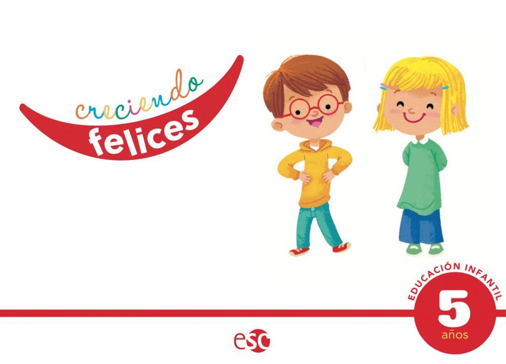 5 AÑOS - CRECIENDO FELICE