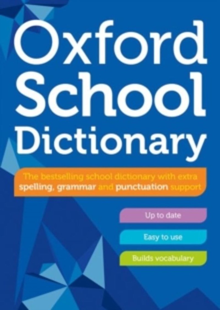 OXFORD SCHOOL DICTIONARY 2023 PB