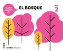 [9788414417799] NIVEL 2 EL BOSQUE CSAB ED25