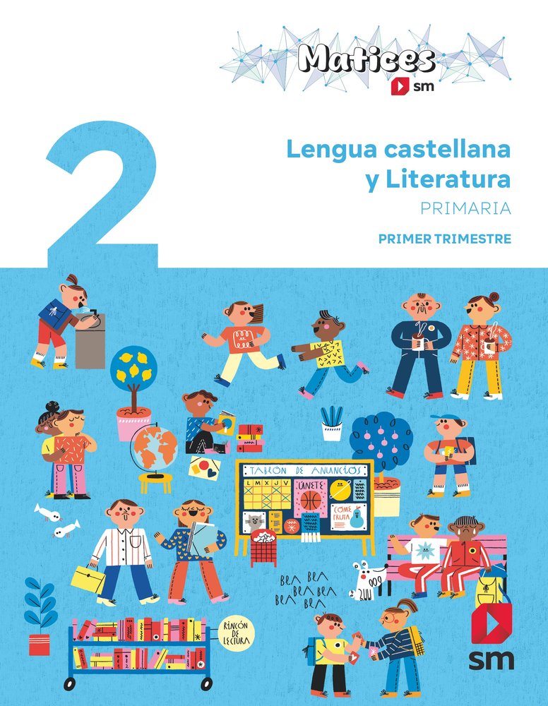 LENGUA CASTELLANA LITERATURA 2ºEP TRIMESTRAL MATICES 25