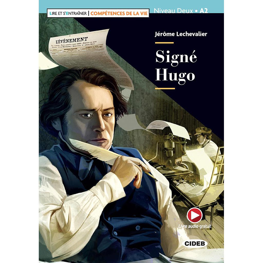 SIGNÉ HUGO. NIVEAUX A2