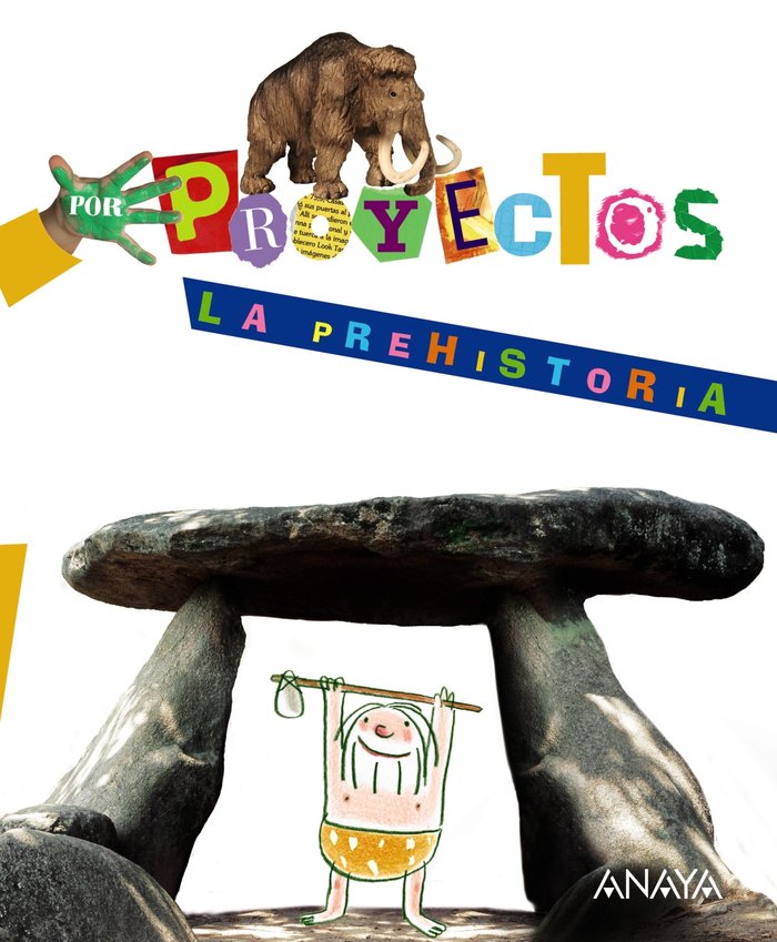 3/5 AÑOS - POR PROYECTOS - PREHISTORIA