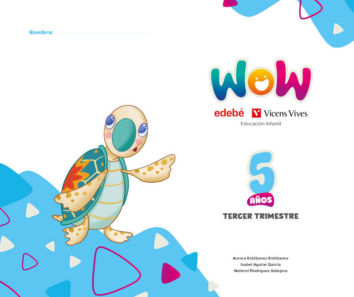 PROYECTO WOW 5AÑOS EI 3ºTRIMESTRE 25