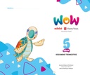 [9791387565077] PROYECTO WOW 5AÑOS EI 2ºTRIMESTRE 25