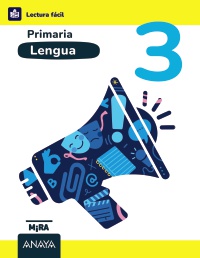EP 3 - LENGUA - LECTURA FACIL - MIRA