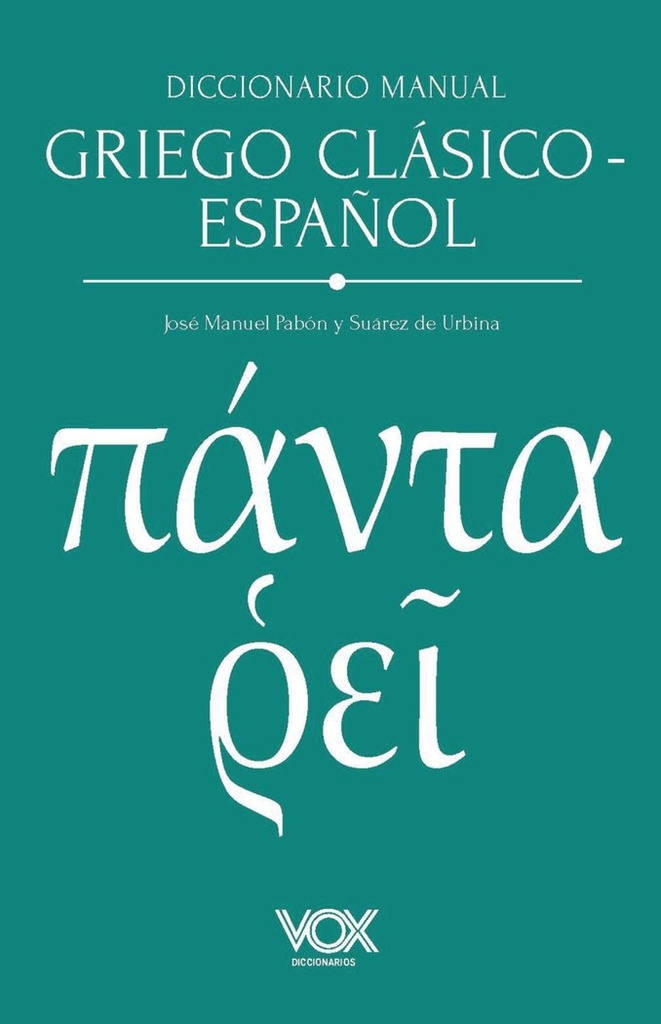 DICCIONARIO MANUAL GRIEGO CLASICO ESPAÑOL
