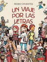 [9788418774034] UN VIAJE POR LAS LETRAS
