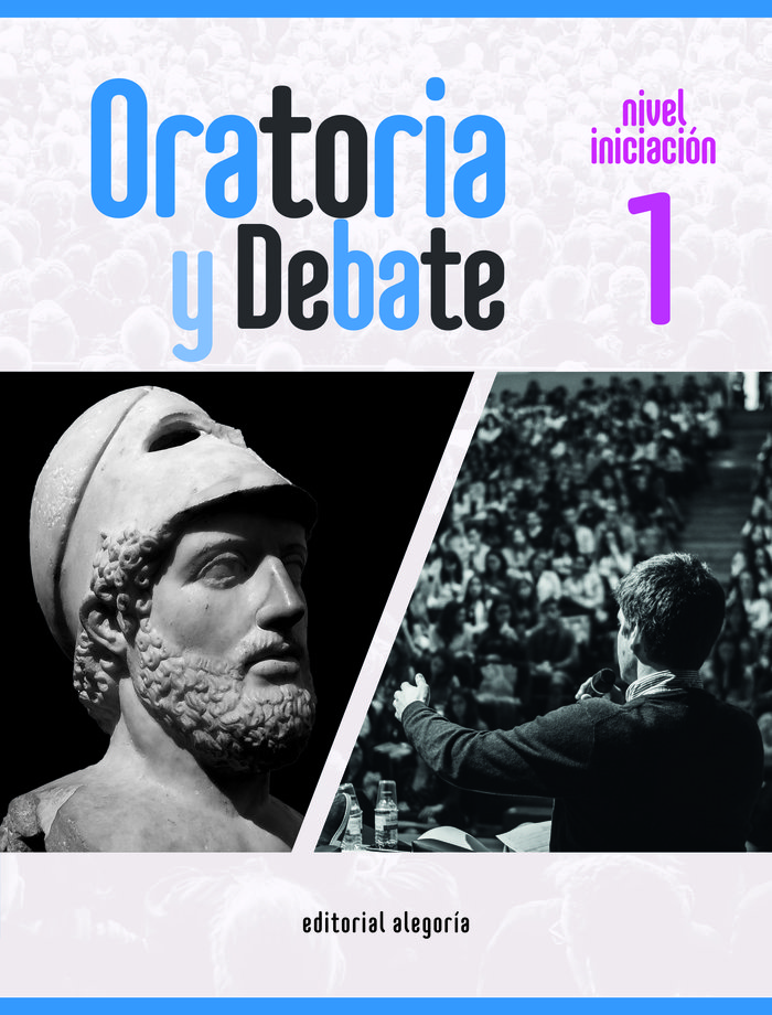 ORATORIA Y DEBATE 1 NIVEL ESO 22 INICIACION