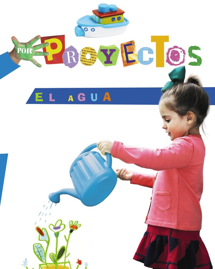 3/5 AÑOS - POR PROYECTOS - AGUA, EL
