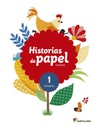 [9788468087443] 1PRI LECTURAS HISTORIAS DE PAPEL ED15