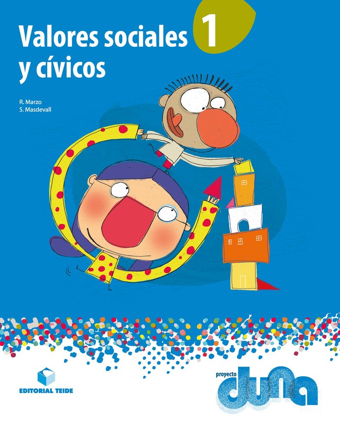 VALORES SOCIALES Y CIVICOS 1ºEP 14 DUNA TEIETI11E