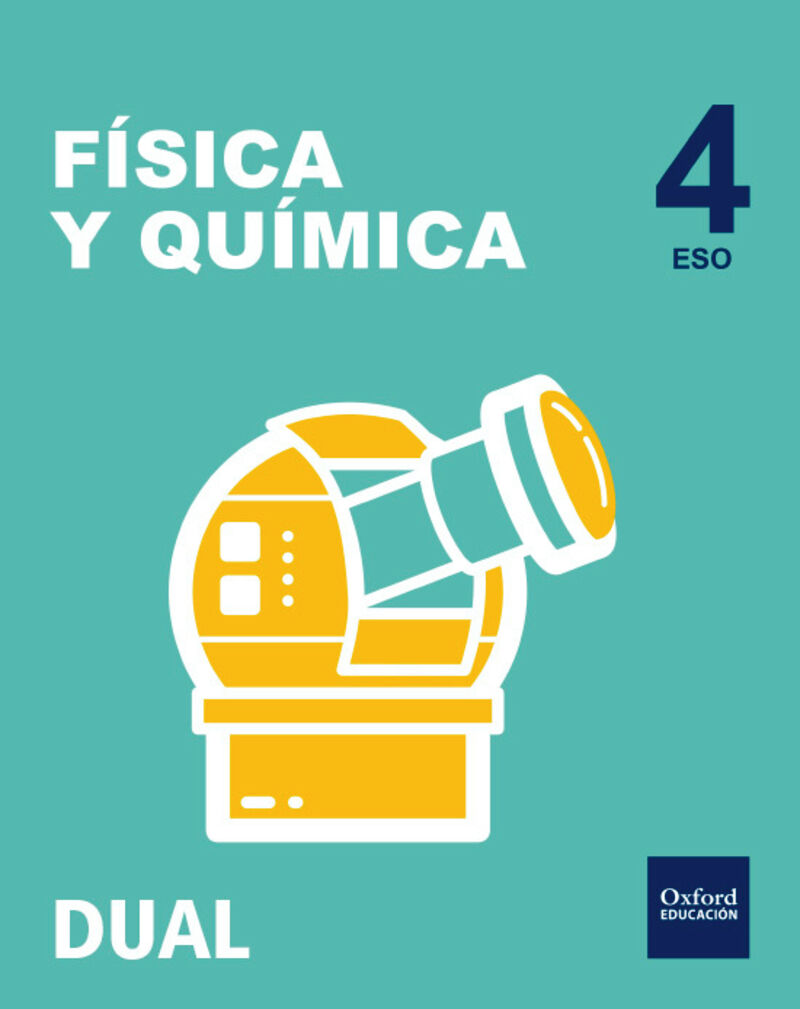 INICIA DUAL FIS Y QUIM 4º ESO LA PACK