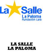 LA SALLE-LA PALOMA-FUNDACION LARA