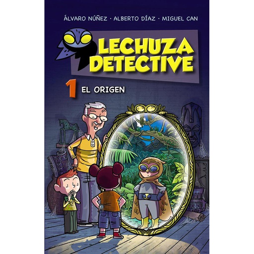 [9788467861181] LECHUZA DETECTIVE 1: EL ORIGEN