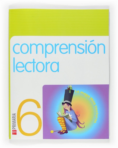[9788467533712] 6º EP CUADERNO COMPRENSIÓN LECTORA-09 (LA MAGA MILA AVENTURAS)