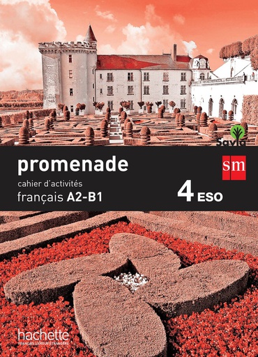 [9788467578041] 4ESO.CUAD.PROMENADE FRANÇAIS A2-B1-SA 15 SAVIA