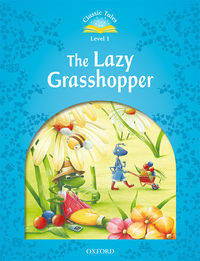[9780194004237] CLASSIC TALES 1 LAZY GRASSHOPPER MP3 PK