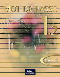 [9788467352009] MOT DE PASSE 1.2 CE