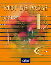 [9788467351989] MOT DE PASSE 1.2 LA