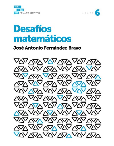 [9788414007198] EP 6 - DESAFIOS MATEMATICOS CUAD 6