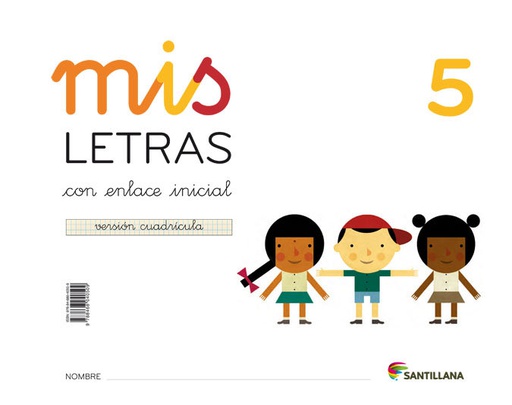 [9788468040509] MIS LETRAS 5 CUADRIC.(CUAD+CUENTOS) ED16