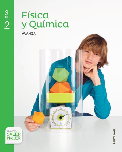 [9788468040103] 2ESO FISICA Y QUIMICA SERIE AVANZA ED16