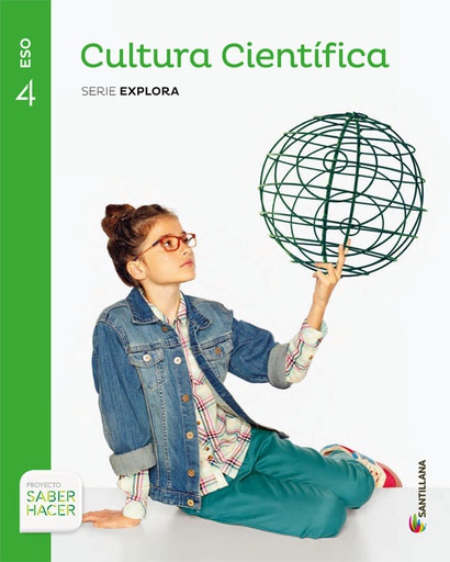[9788468038216] 4ESO CULTURA CIENTIFICA SABER HACER ED16