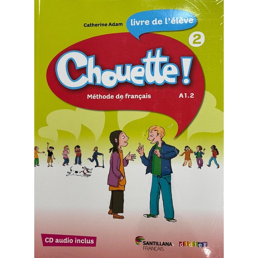 [9788492729975] CHOUETTE 2 LIVRE ELEVE + CD