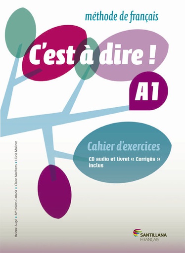 [9788492729654] C'EST A DIRE A1 EXERCICES+CD+CORRIGES