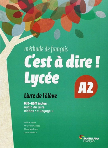 [9788492729661] C'EST A DIRE LYCEE A2 ELEVE + DVD