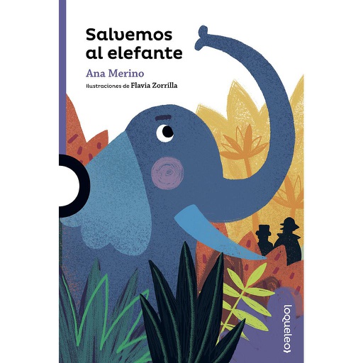 [9788491222514] SALVEMOS AL ELEFANTE